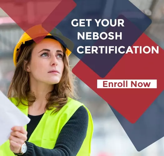 Standardized NEBOSH Course In Dubai