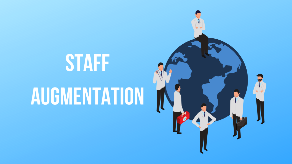 Advantages of Staff Augmentation Services