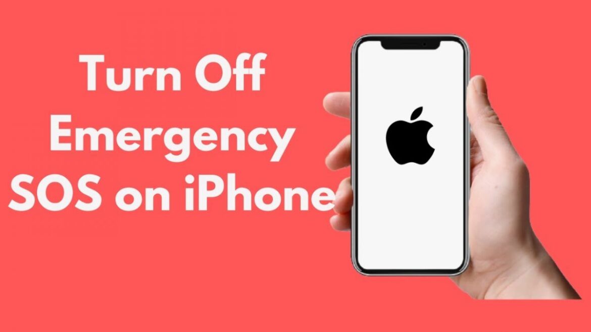 Detailed Guide: How To Turn Off Emergency SOS On iPhone