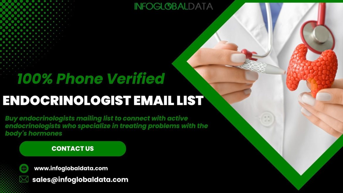 The Impact of an Endocrinologist Email List on Healthcare Efficiency